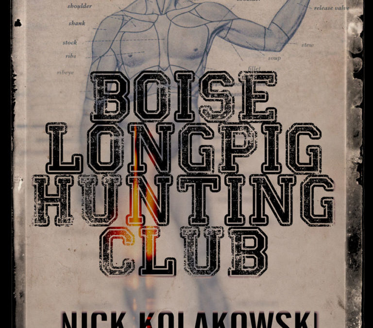 ‘Boise Longpig Hunting Club’ Available for Pre-Order!