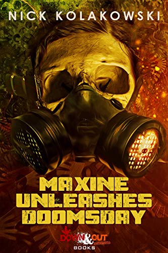 Maxine Unleashes Doomsday
